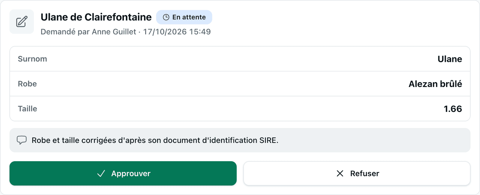 Demande de modification d’un propriétaire en attente, avec les champs modifiés et les boutons Approuver et Refuser